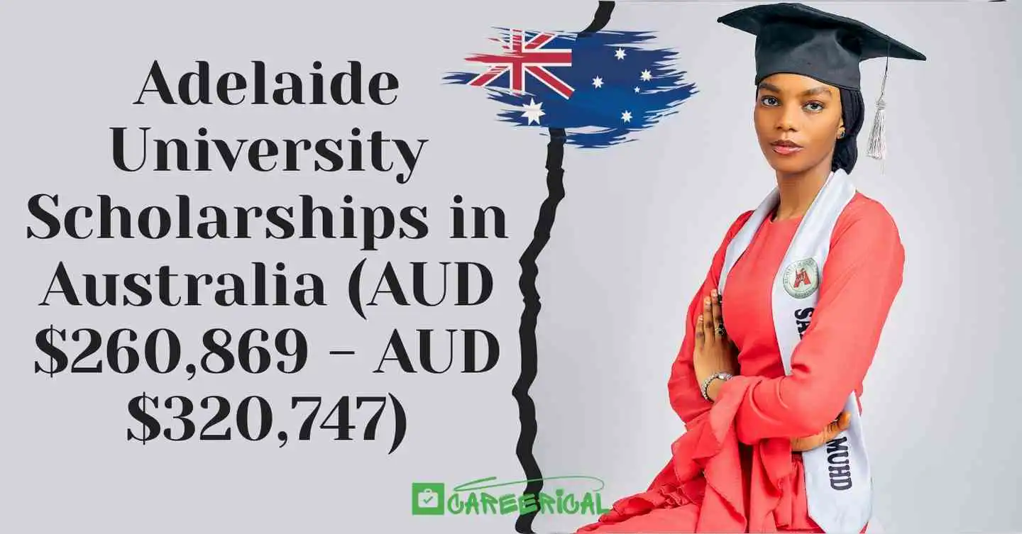 Adelaide University Scholarships in Australia