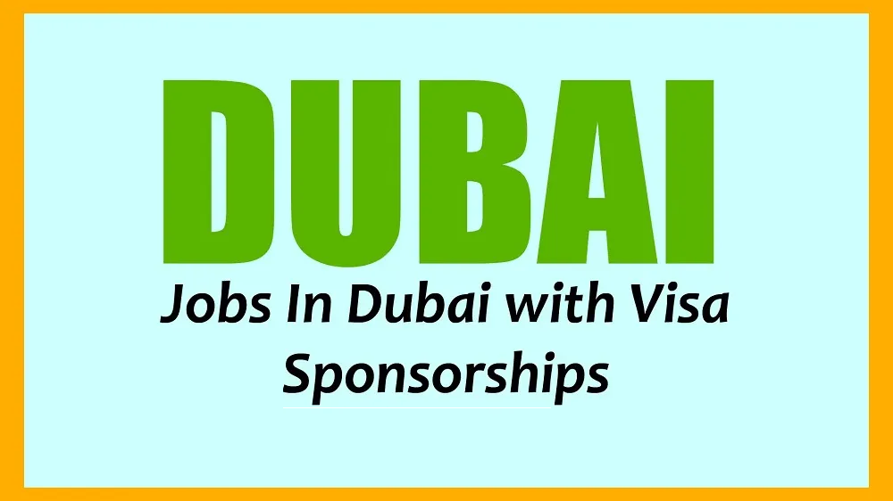 Visa-Sponsorship-Jobs-in-Dubai-2024