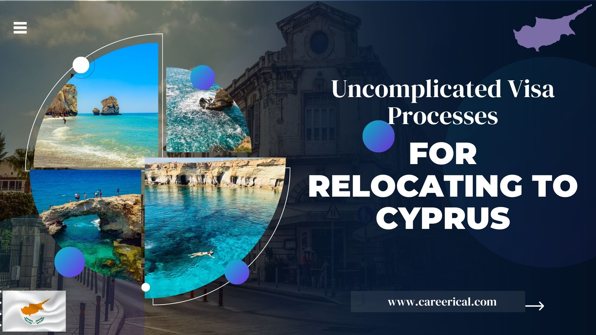 🇨🇾 Seamless Transition Visa Processes for Relocating to Cyprus Careerical eConsult