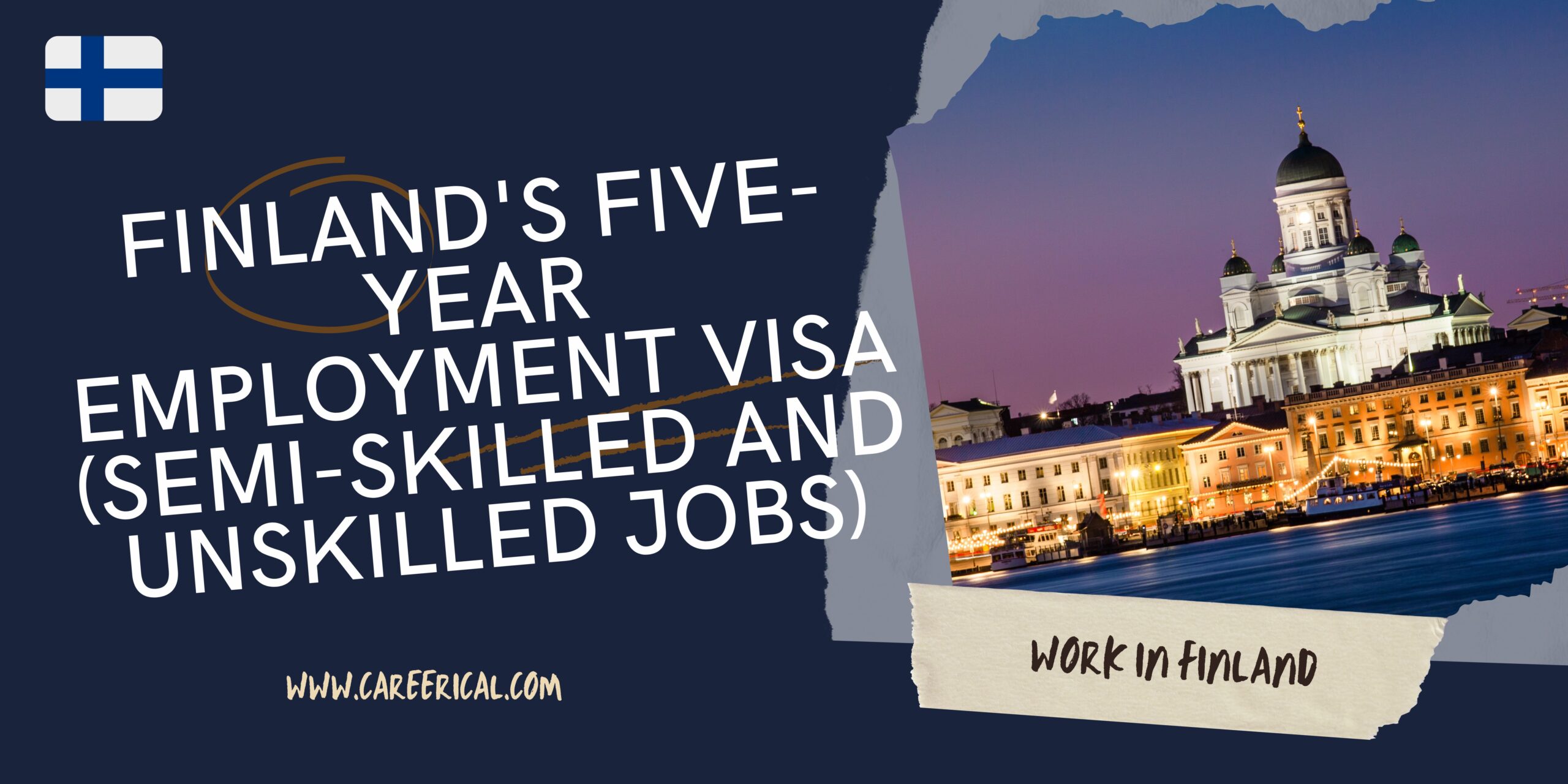 2023-finland-s-five-year-employment-visa-semi-skilled-and-unskilled