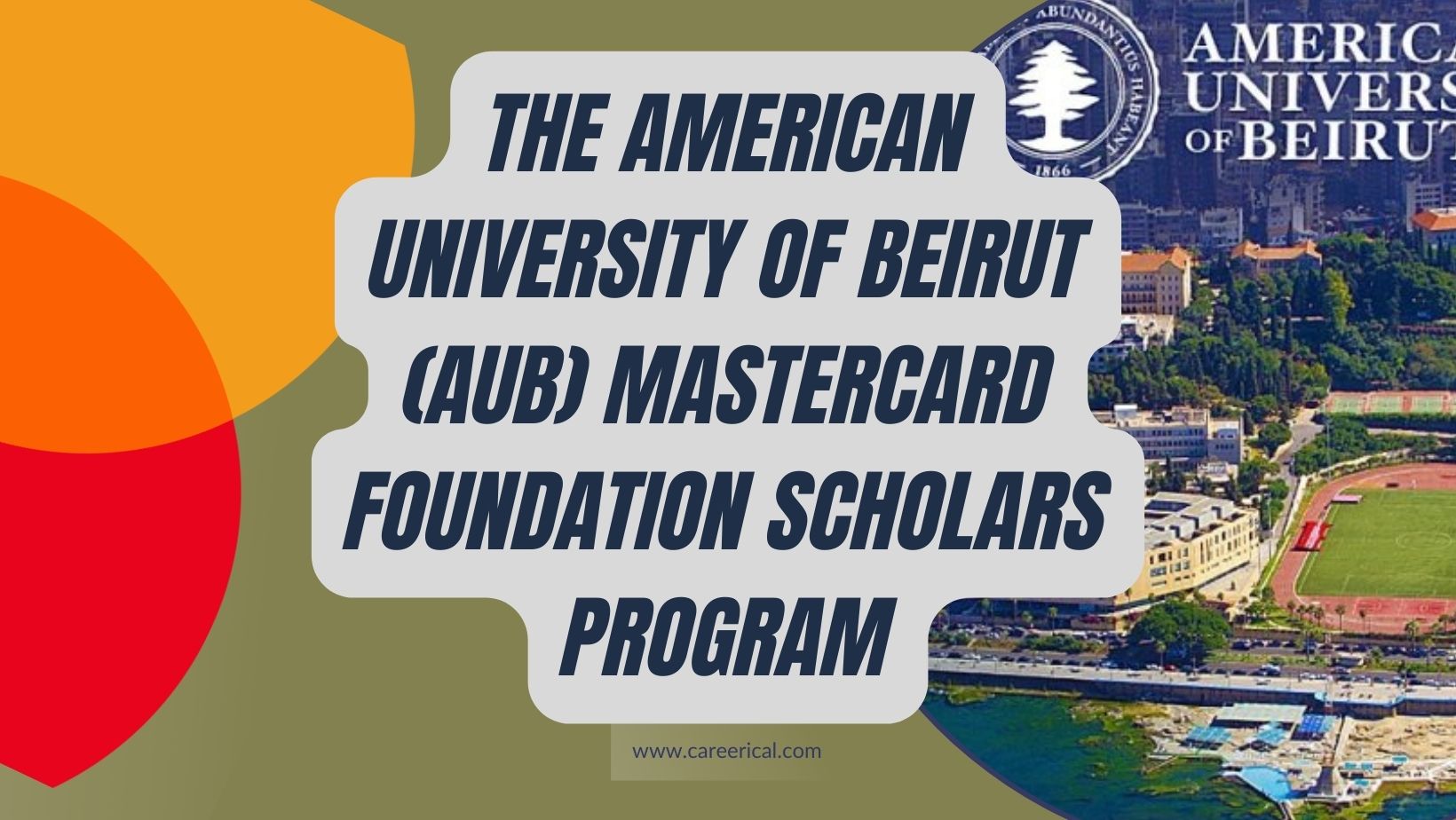 🇱🇧 Fully Funded: The American University of Beirut (AUB) Mastercard ...