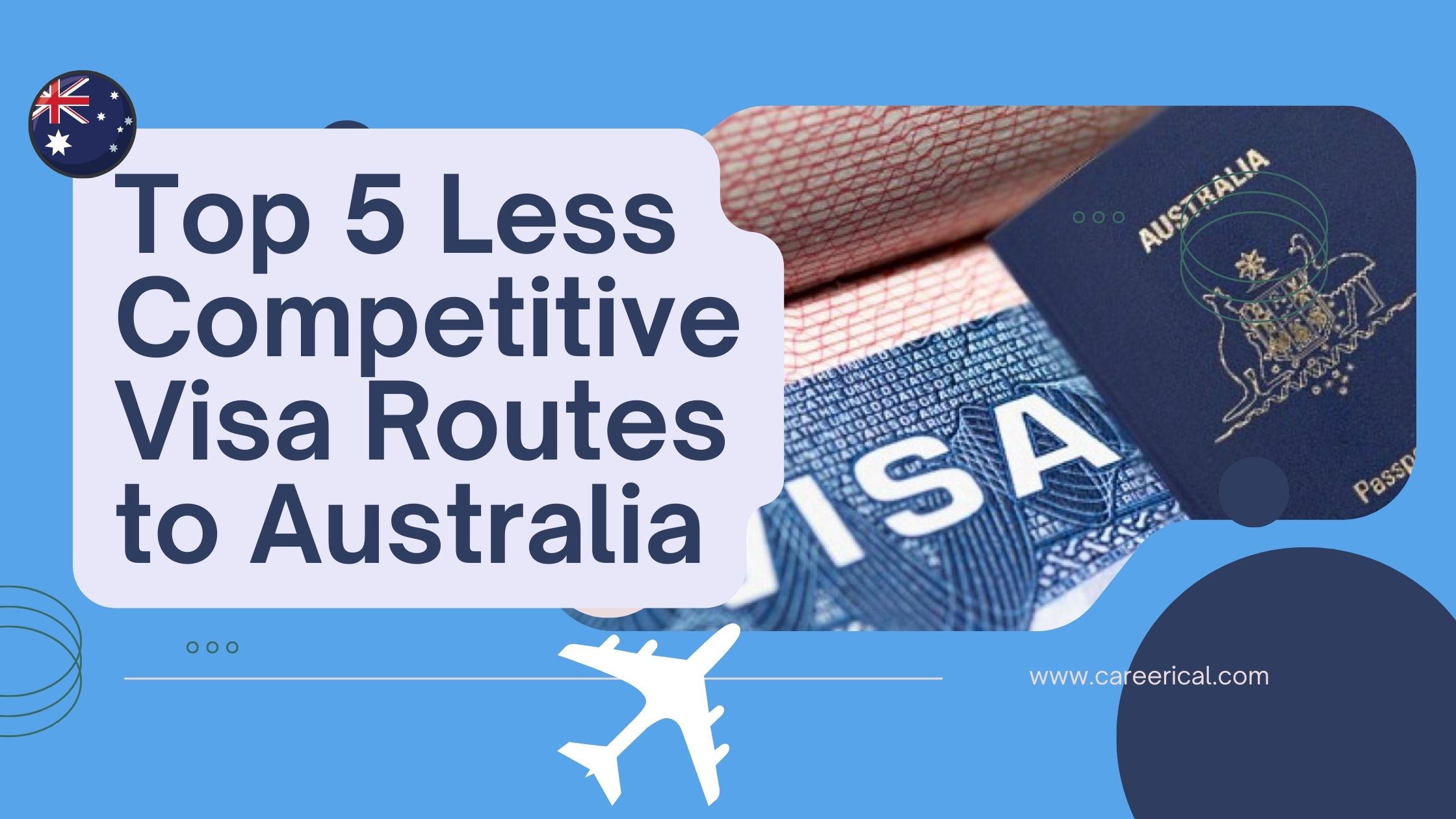 Top 5 Less Competitive Visa Routes to Australia