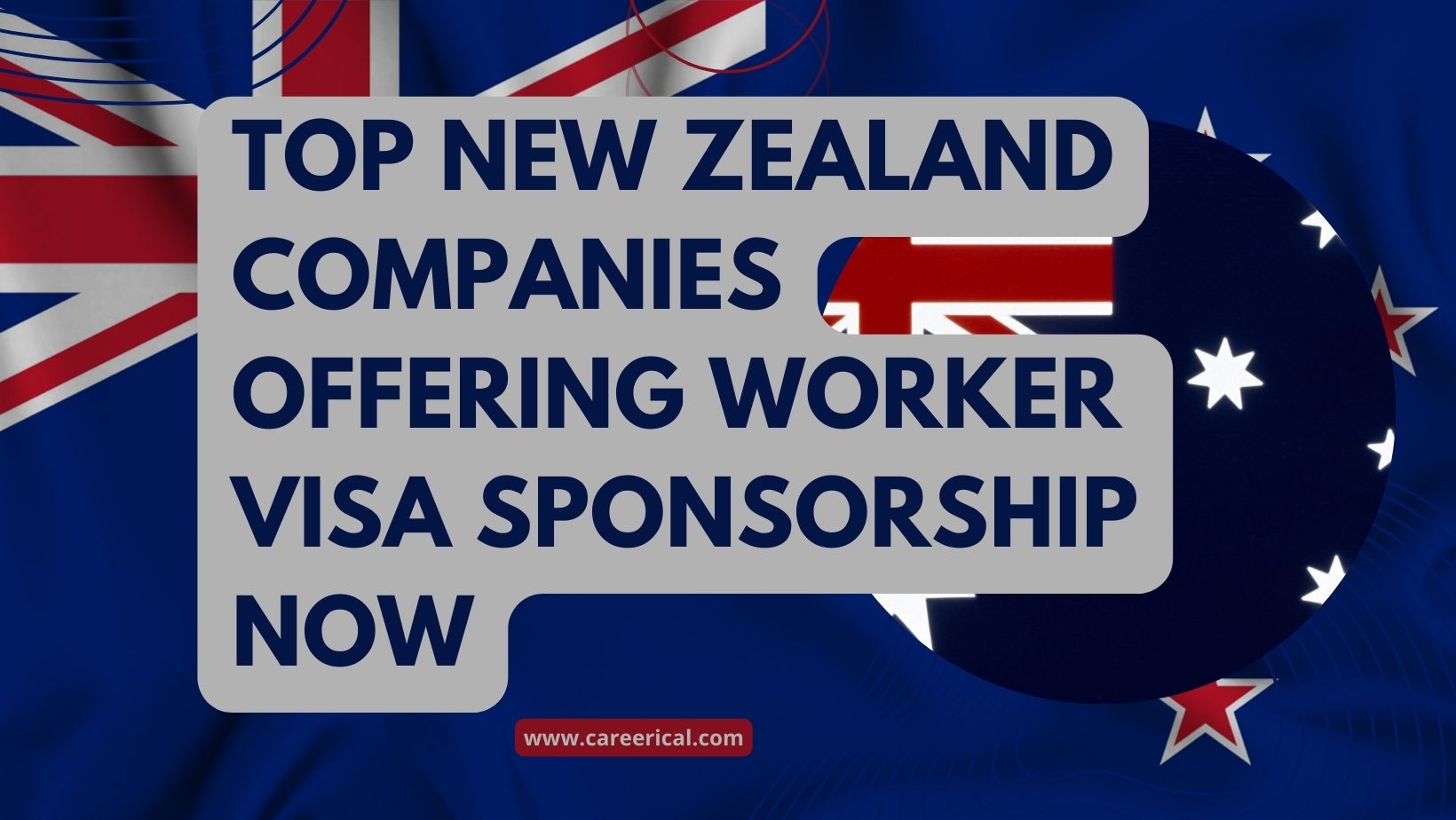 Top New Zealand Companies Offering Worker Visa Sponsorship Now