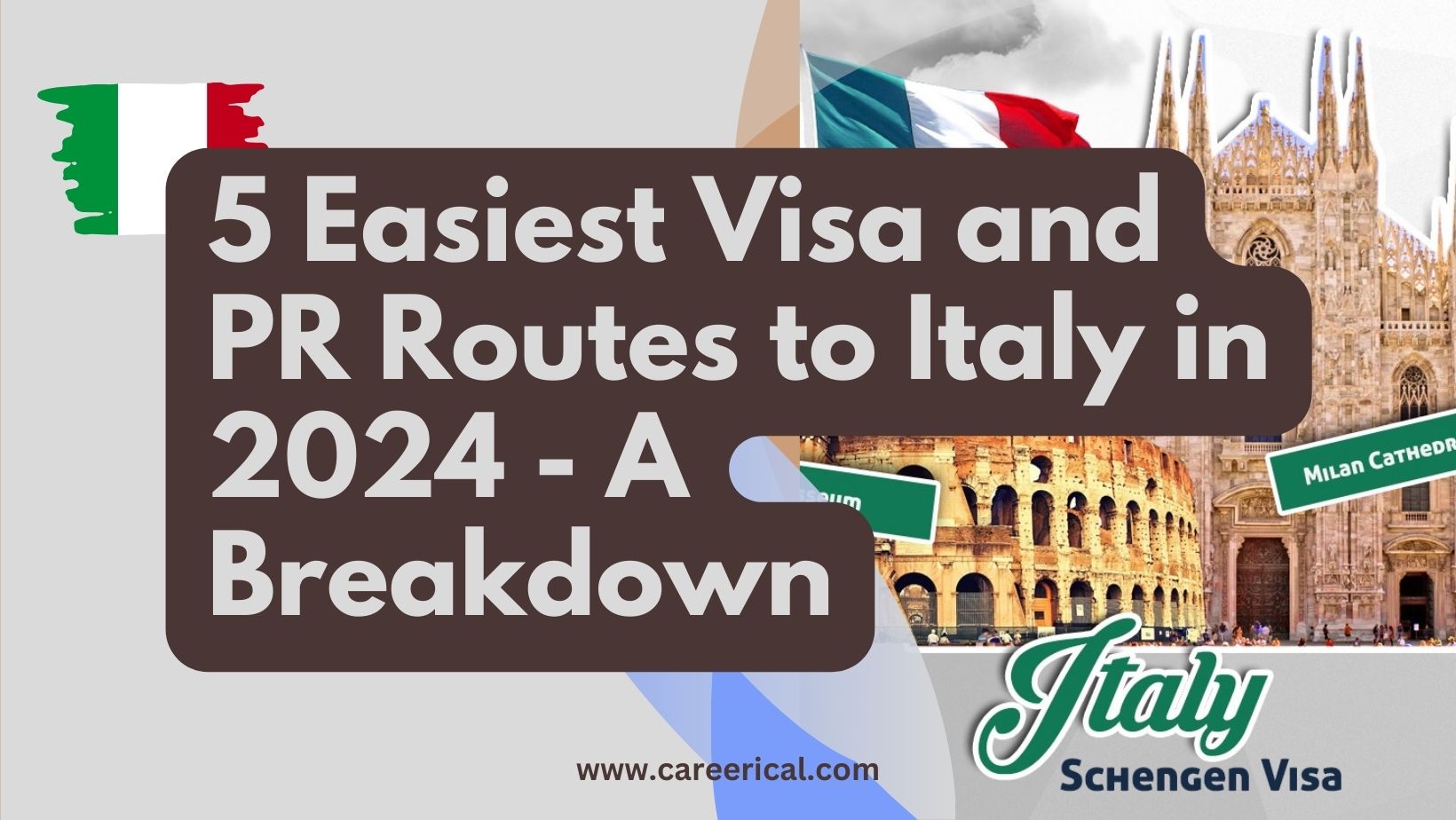 5 Easiest Visa and PR Routes to Italy in 2024 - A Breakdown