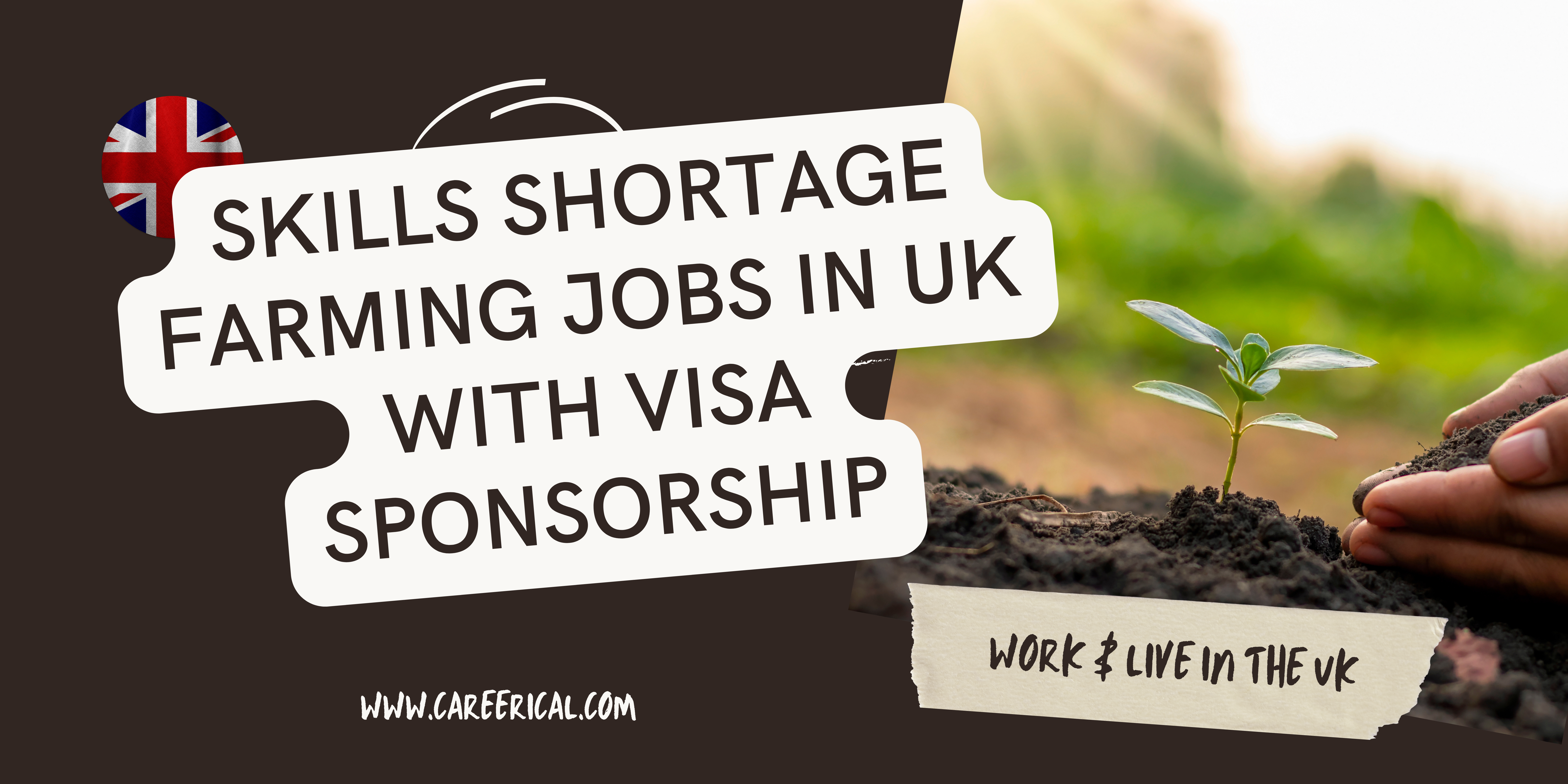 Skills Shortage Farming Jobs in UK with Visa Sponsorship