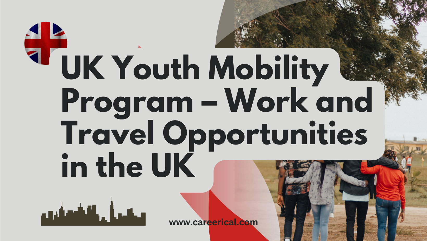 UK Youth Mobility Program – Work and Travel Opportunities in the UK