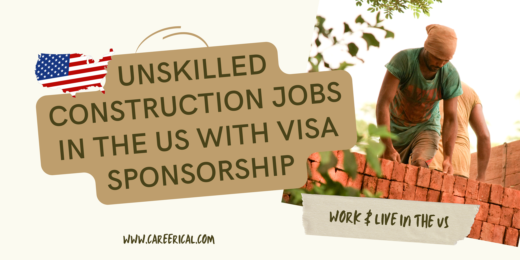 Unskilled Construction Jobs in the US with Visa Sponsorship