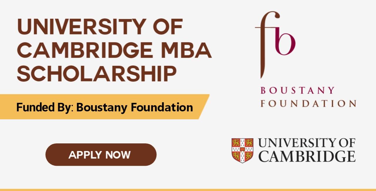 Boustany Foundation Cambridge University MBA Scholarship