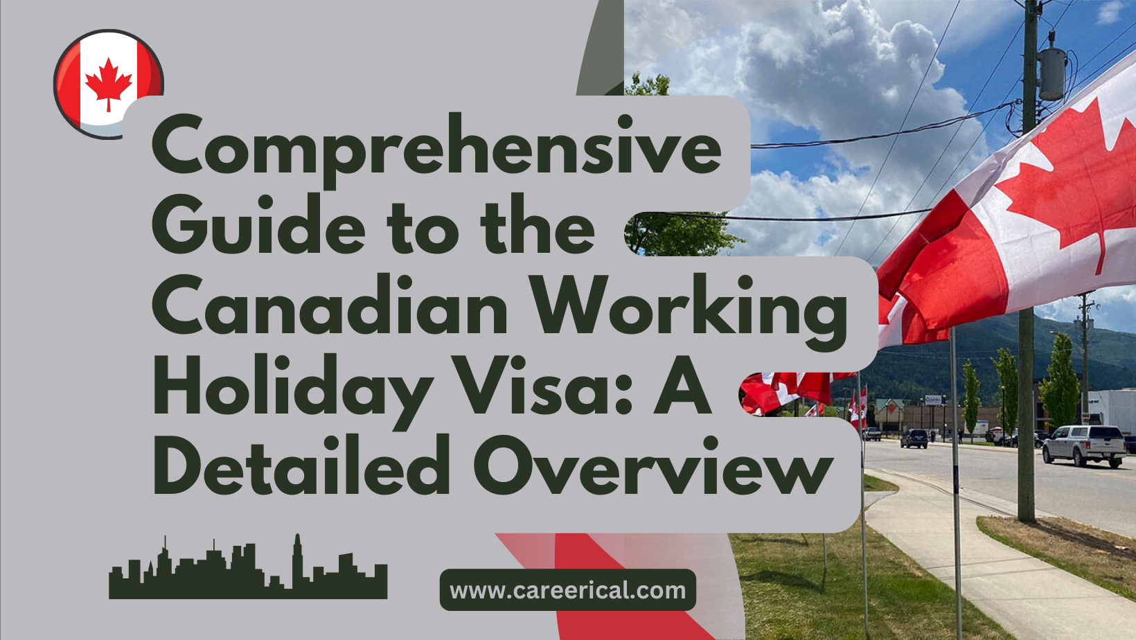 Comprehensive Guide To The Canadian Working Holiday Visa A Detailed Overview Careerical comprehensive-guide-to-the-canadian-working-holiday-visa-a-detailed-overview-careerical