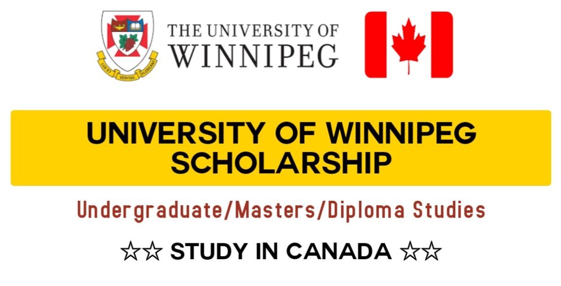 🇨🇦 Scholarships in Canada 202425 The University of Winnipeg Entrance