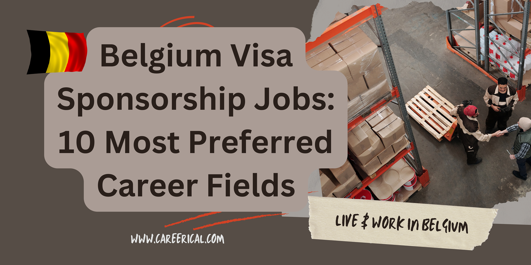 Belgium Visa Sponsorship Jobs 10 Most Preferred Career Fields