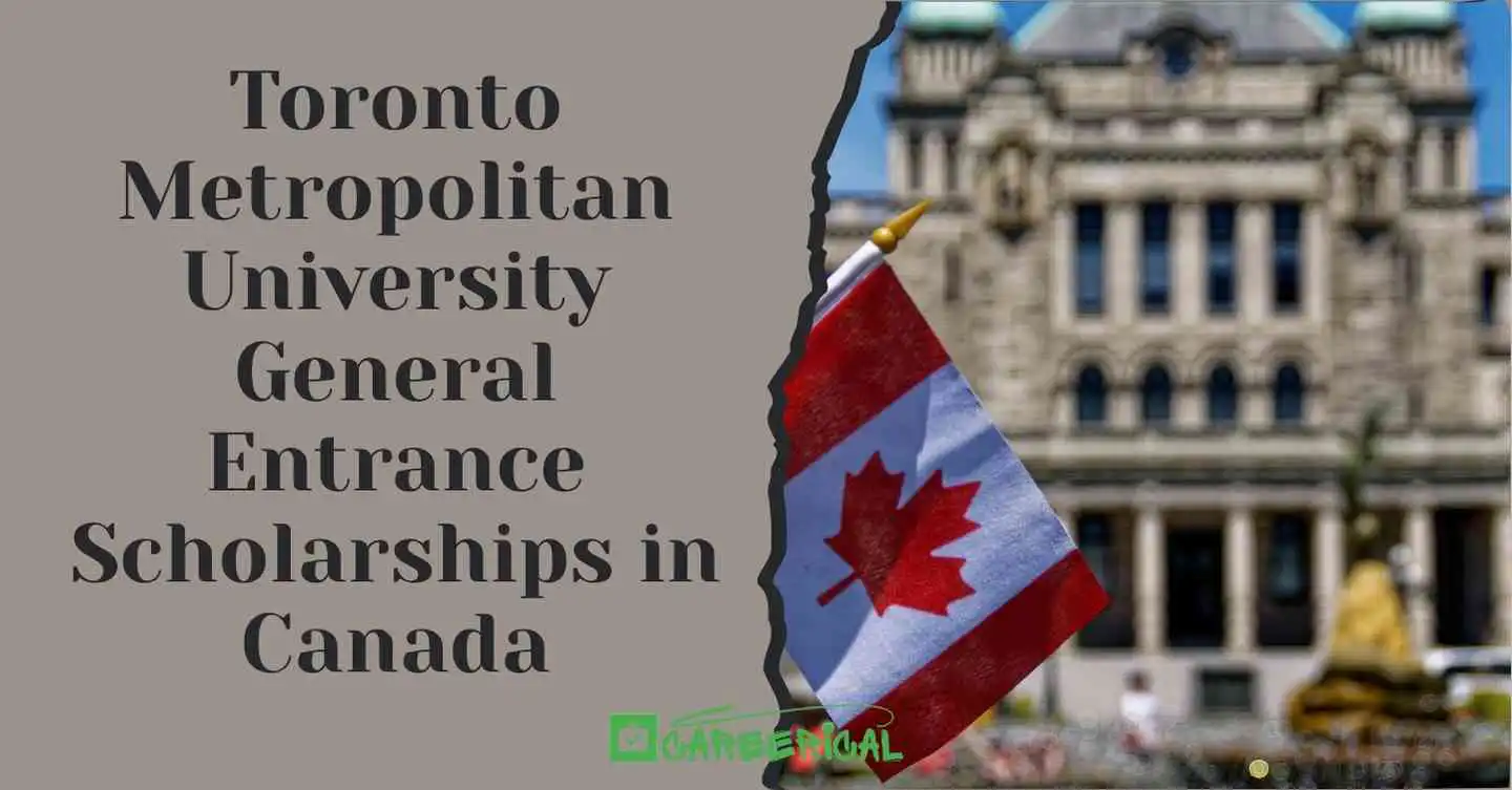 Toronto Metropolitan University General Entrance Scholarships