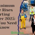 UK Minimum Wage Rises Starting October 2025 What You Need to Know