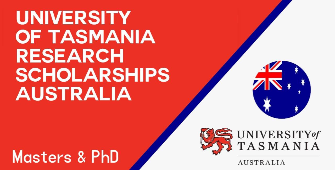 University of Tasmania Scholarships for International Students