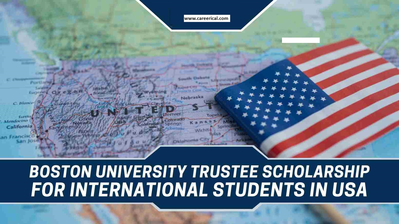 Boston University Trustee Scholarship Program