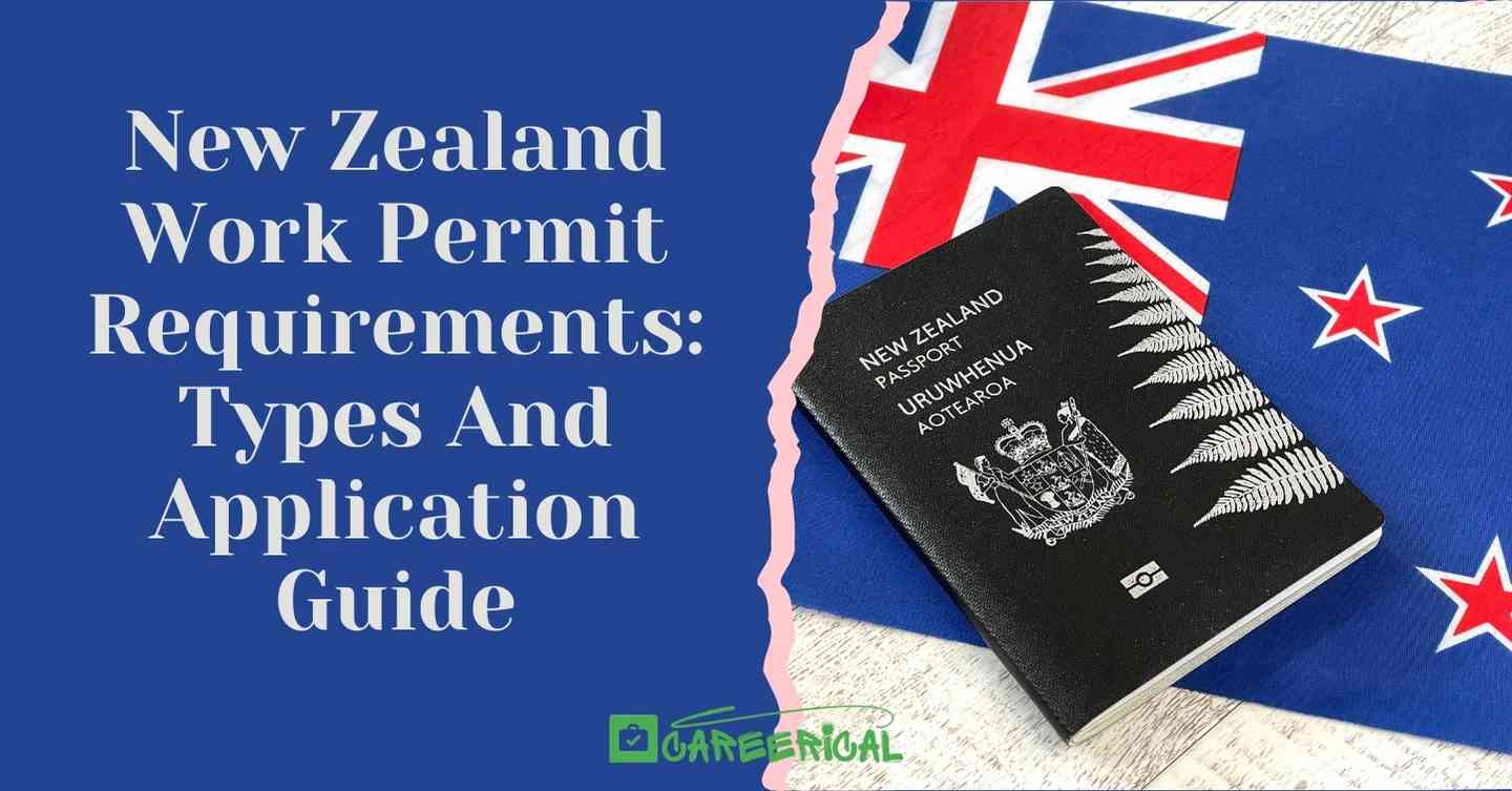 New Zealand Work Permit Requirements Explained Clearly