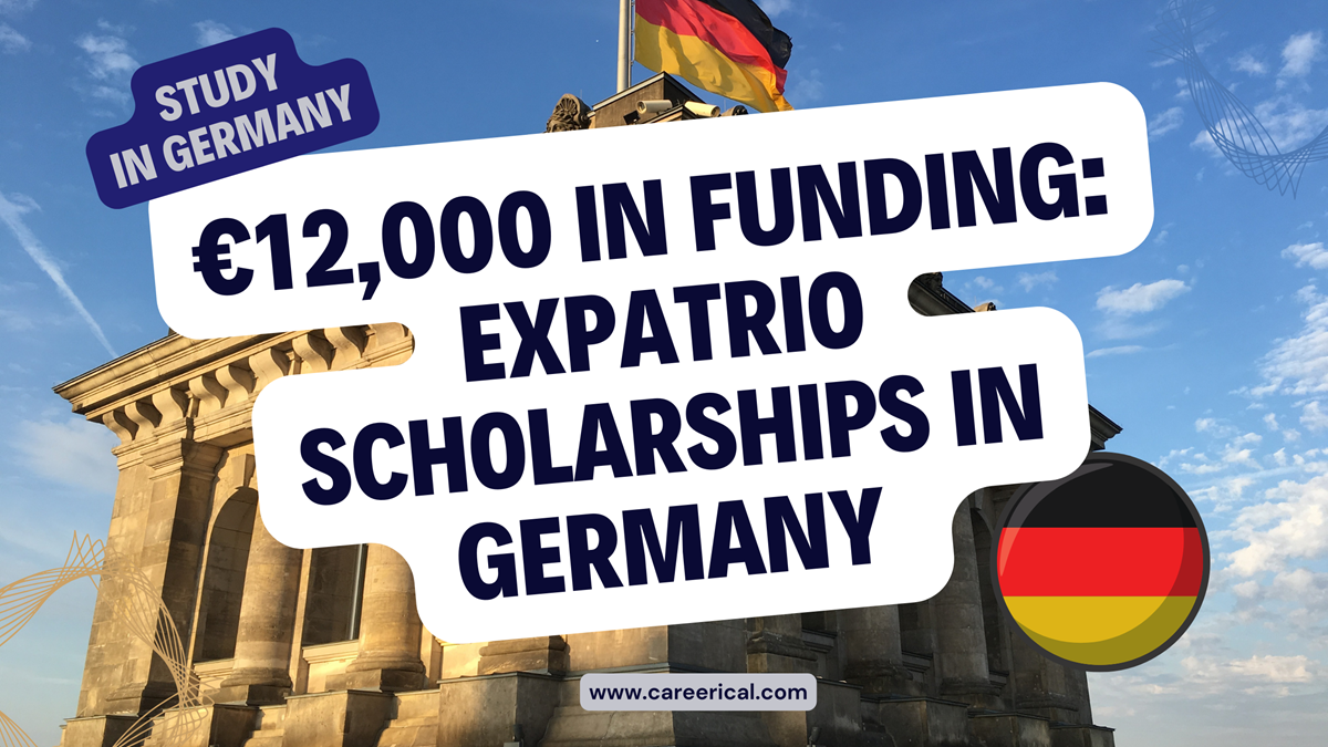 €12,000 in Funding Expatrio Scholarships in Germany