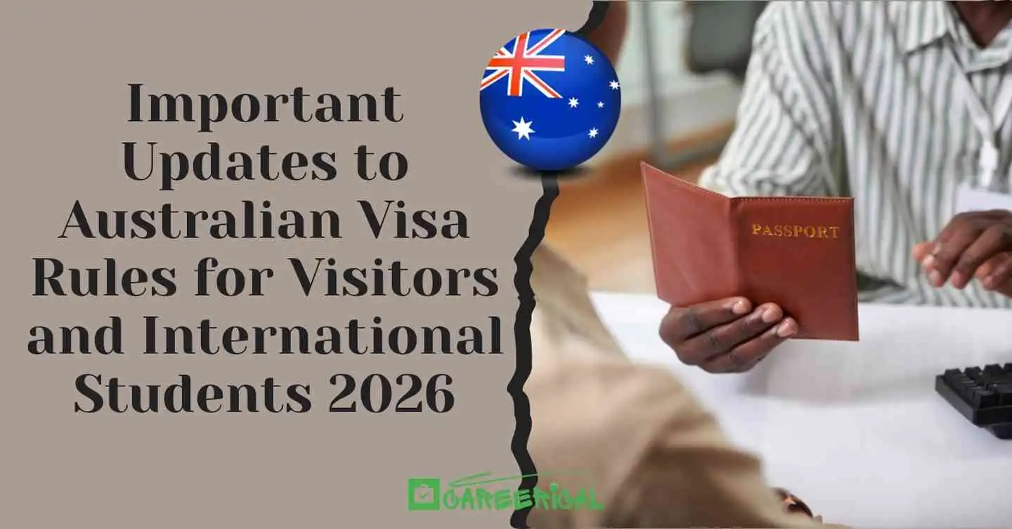 Important Updates to Australian Visa Rules for Visitors and International Students