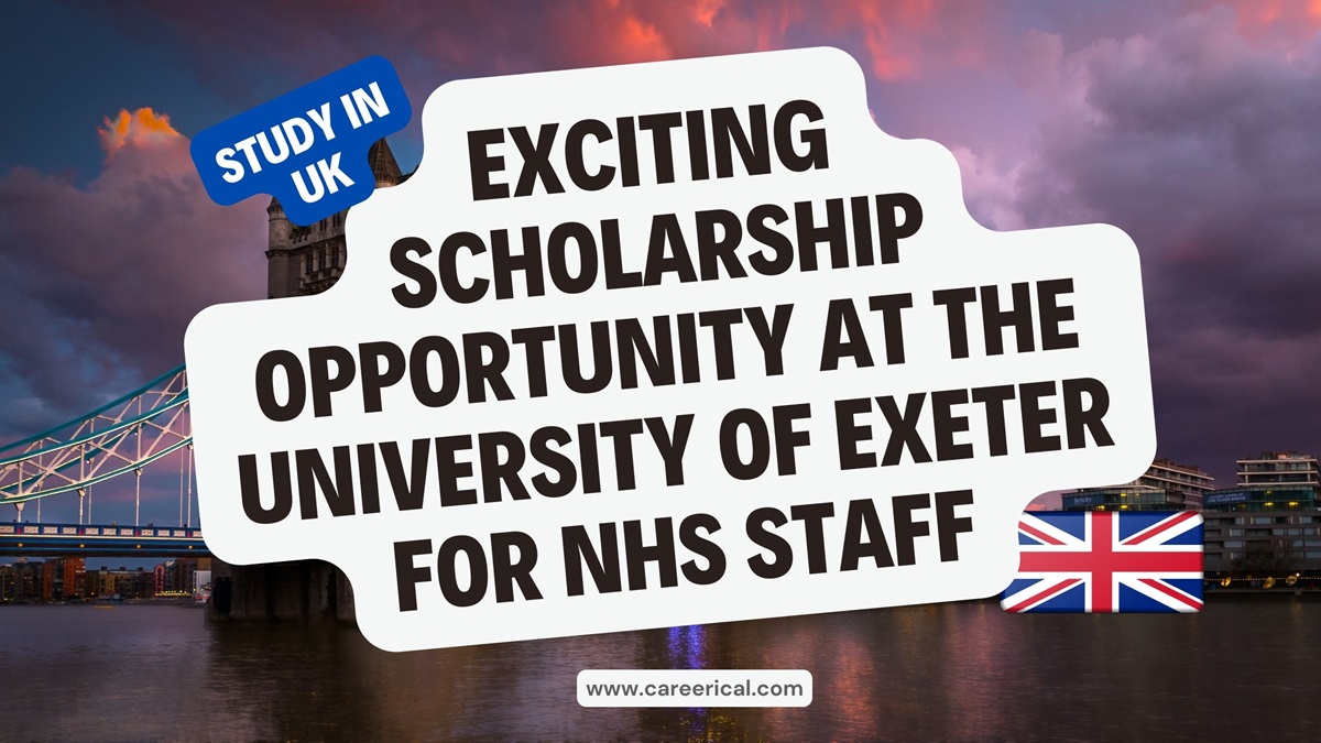 Exciting Scholarship Opportunity at the University of Exeter for NHS Staff