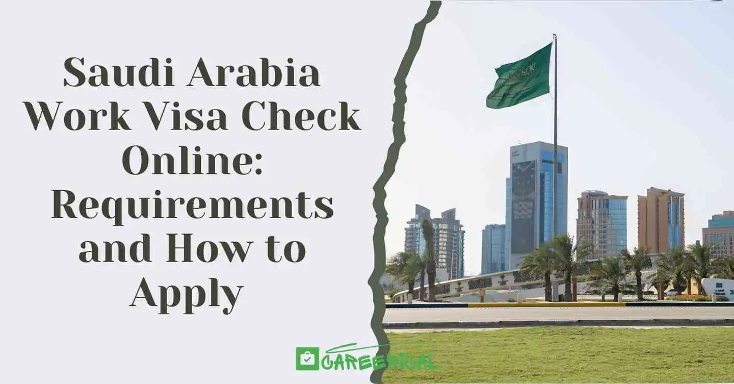 Saudi Arabia Work Visa Check Online Requirements and How to Apply 2025