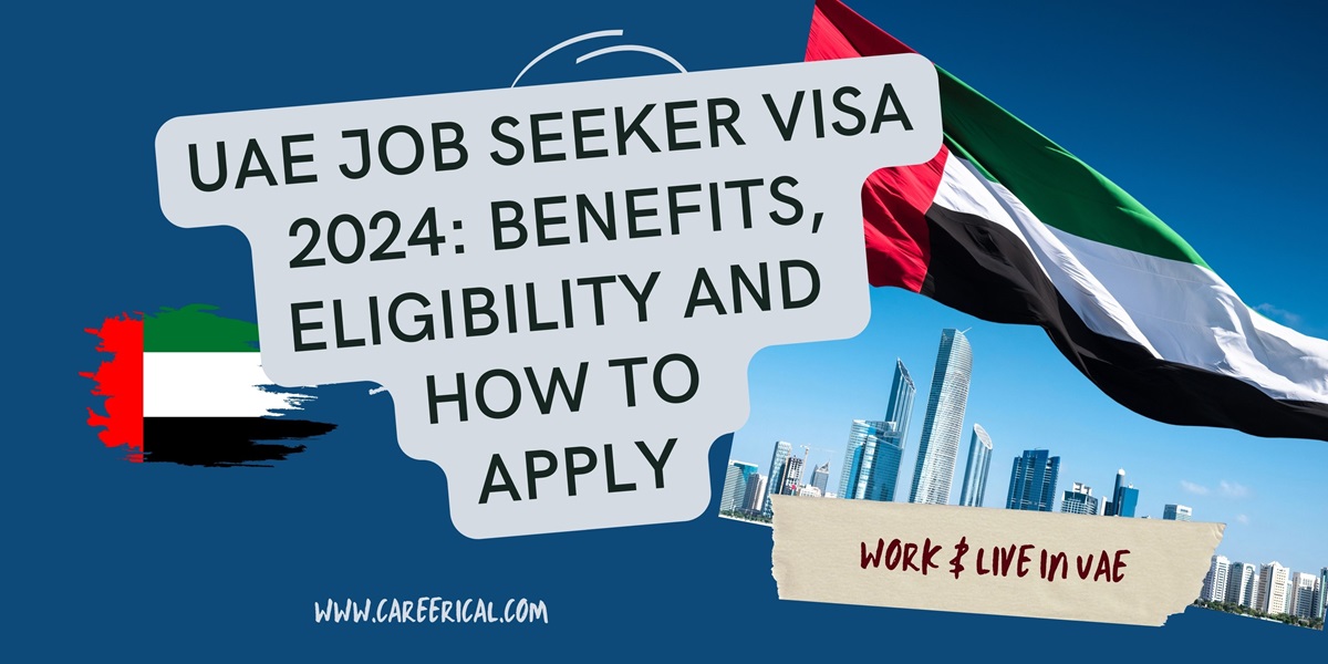 UAE Job Seeker Visa Benefits, Eligibility and How to Apply