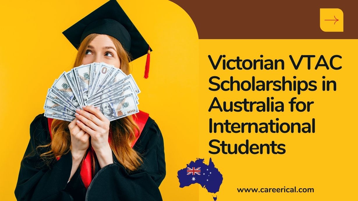 Victorian VTAC Scholarships in Australia for International Students