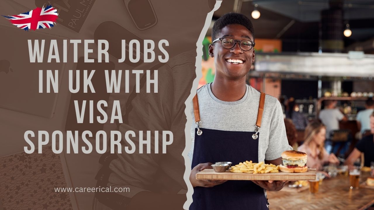 Waiter Jobs in UK with Visa Sponsorship