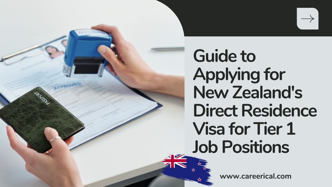 Guide to Applying for New Zealand's Direct Residence Visa for Tier 1 Job Positions