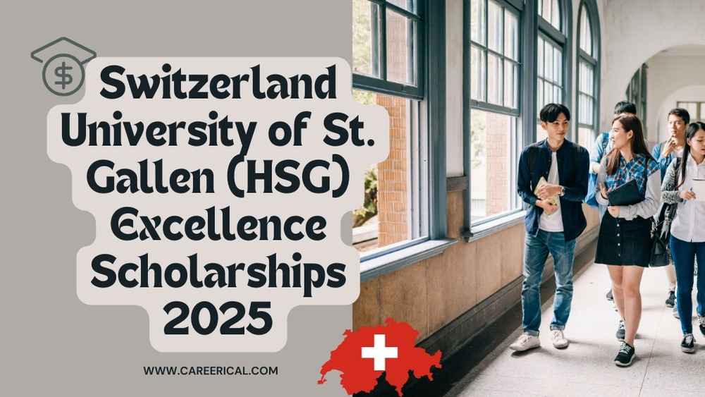 🇨🇭 Switzerland University of St. Gallen (HSG) Excellence Scholarships 2025 (CHF 6,252 per Semester)