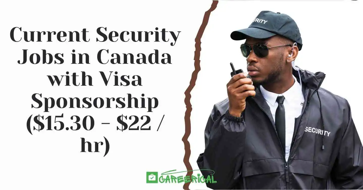 Current Security Jobs in Canada with Visa Sponsorship