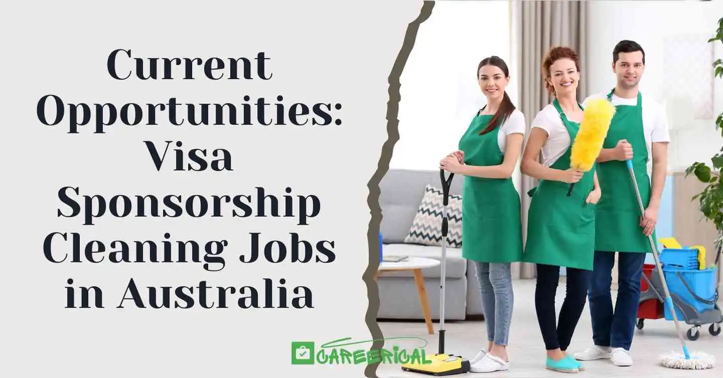 Current Opportunities Visa Sponsorship Cleaning Jobs in Australia