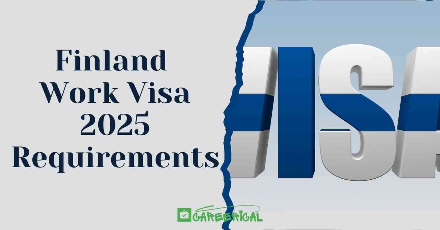 Finland Work Visa 2025 Requirements Updated