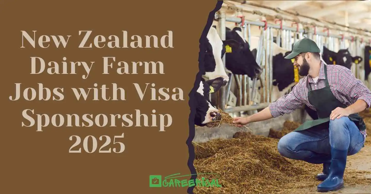 New Zealand Dairy Farm Jobs with Visa Sponsorship Available 2025
