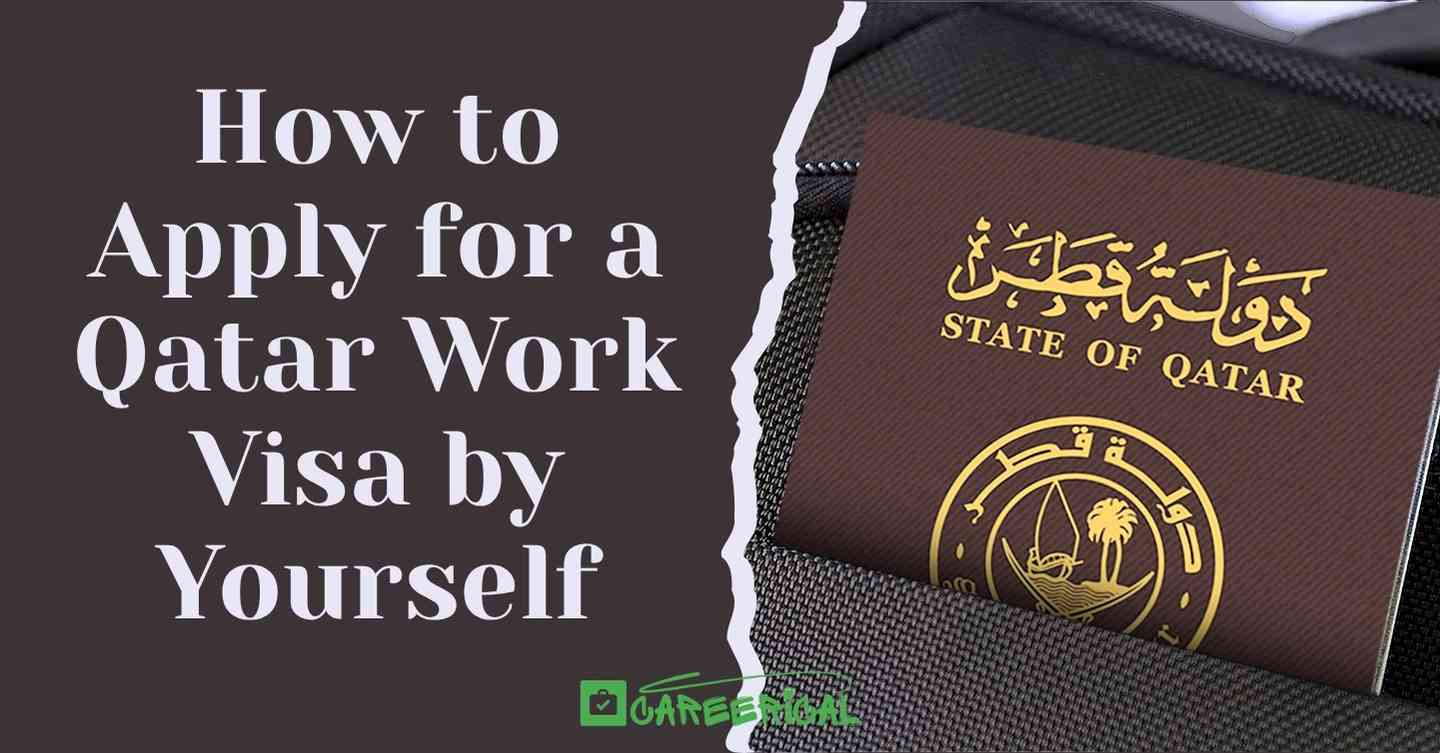 How to Apply for a Qatar Work Visa by Yourself 1