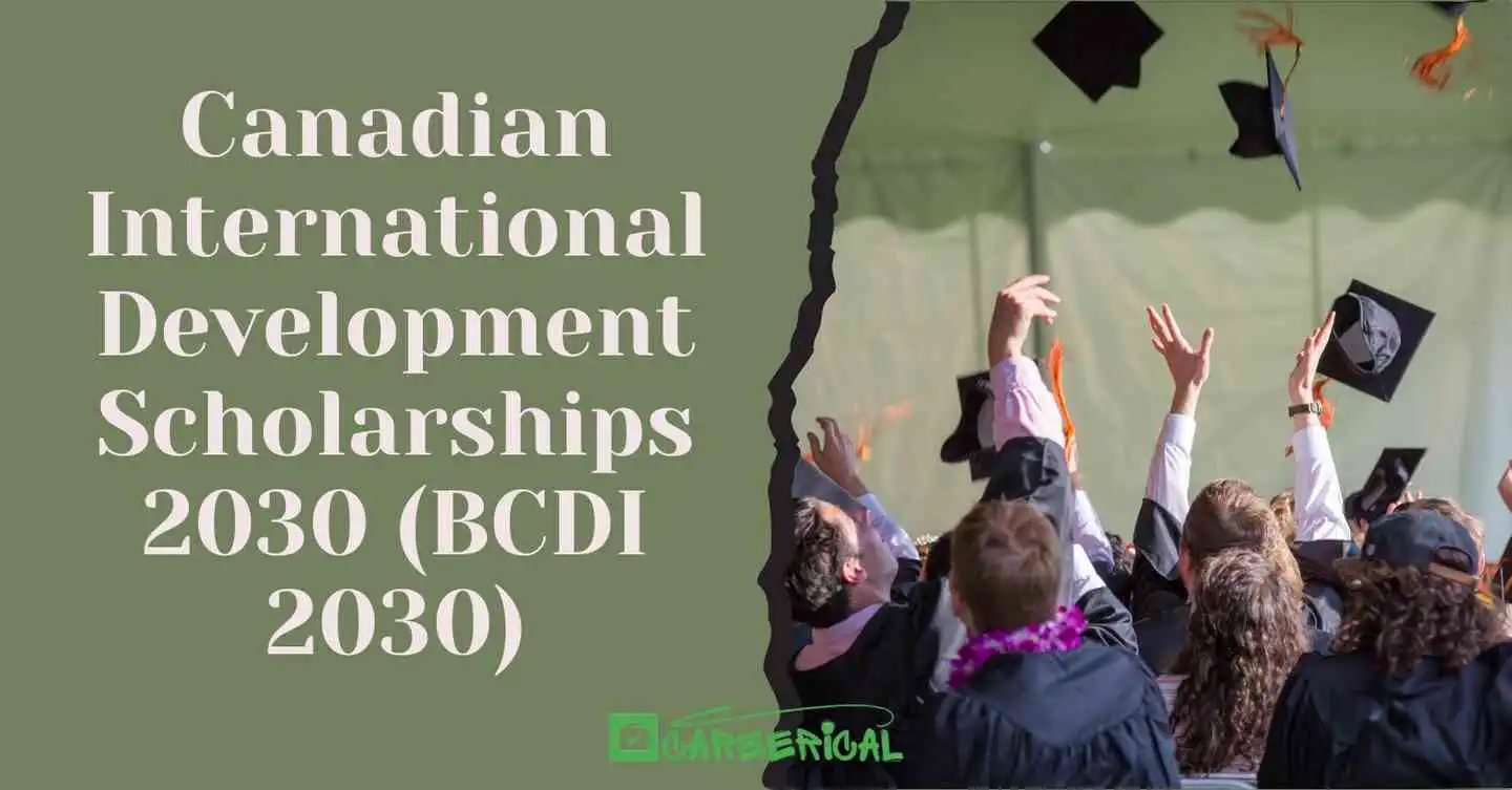 Canadian International Development Scholarships 2030 (BCDI 2030)