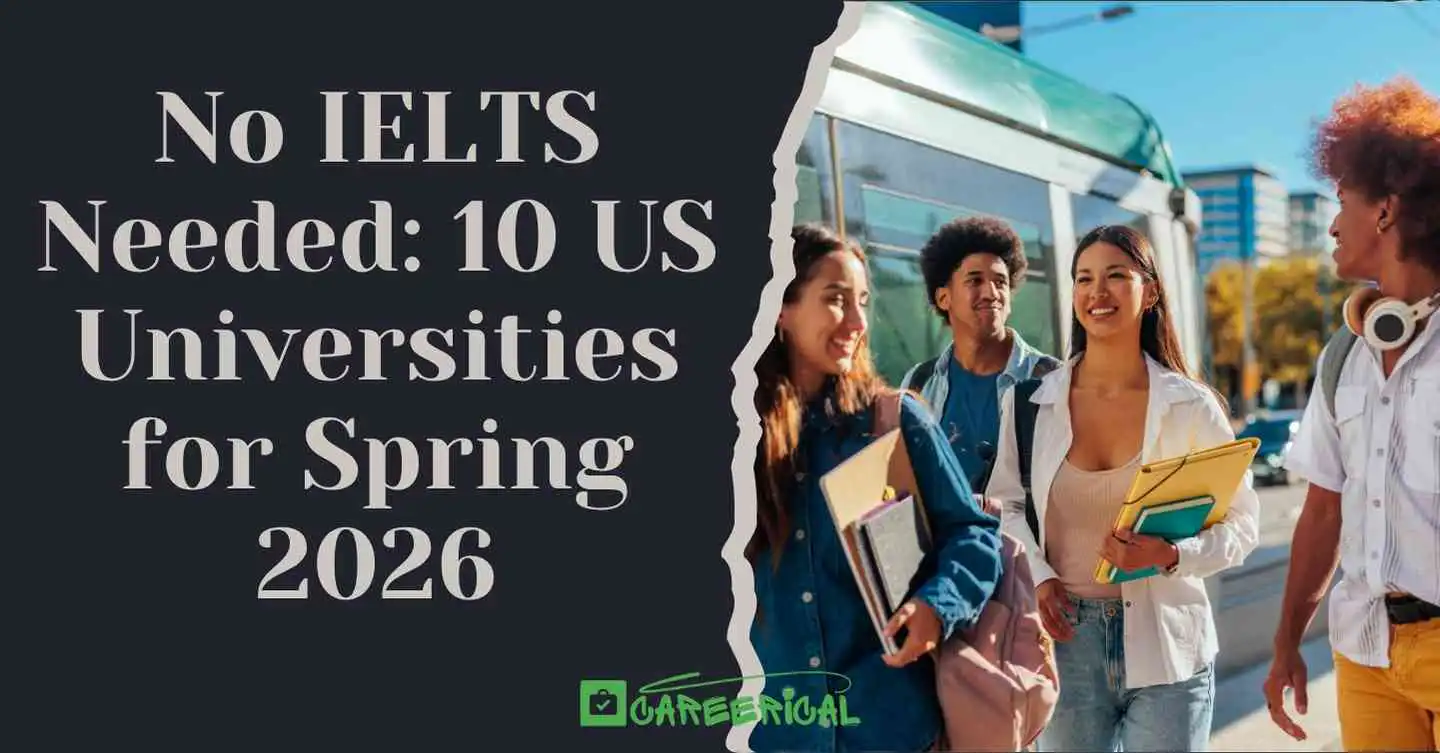 No IELTS Needed 10 US Universities for Spring 2026