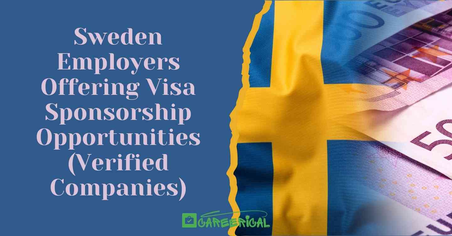 Sweden Employers Offering Visa Sponsorship Opportunities (Verified Companies)