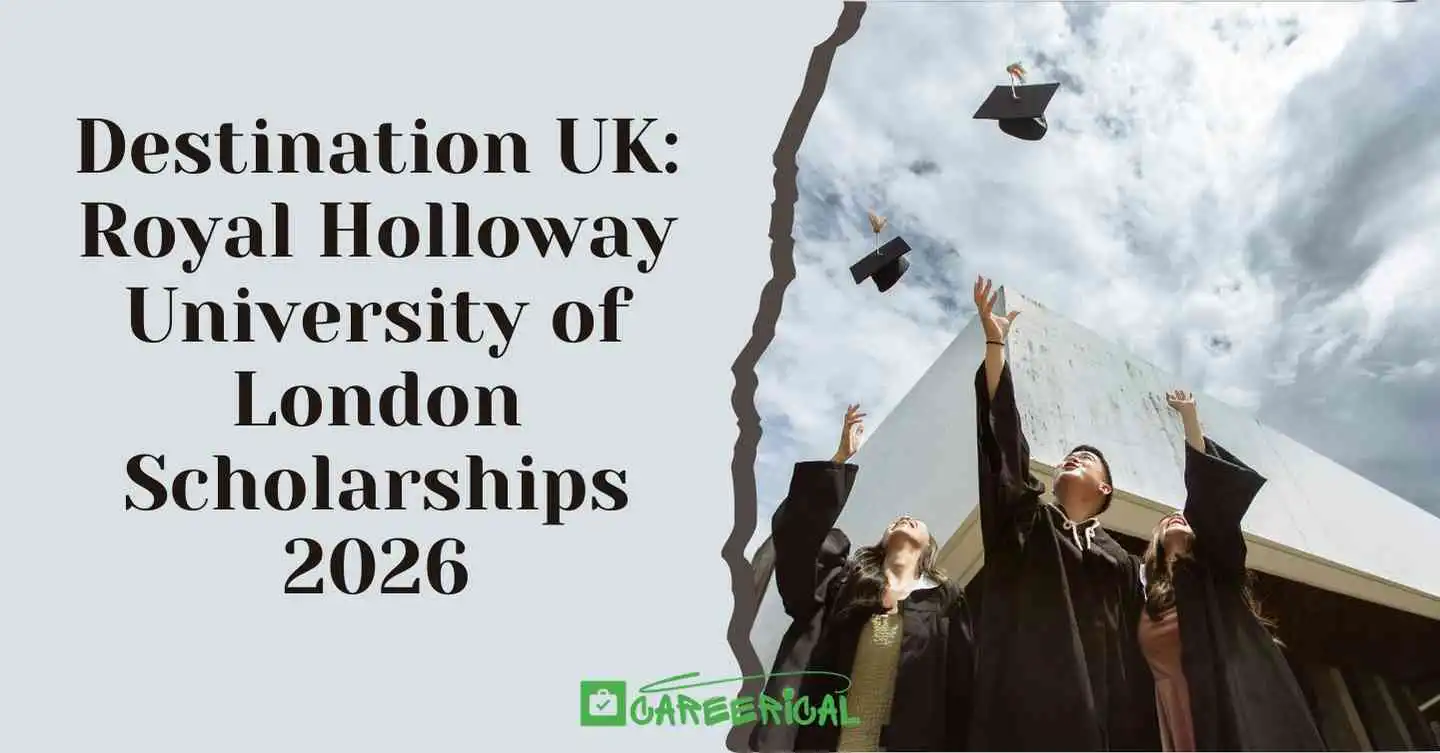 Destination UK Royal Holloway University of London Scholarships 2026
