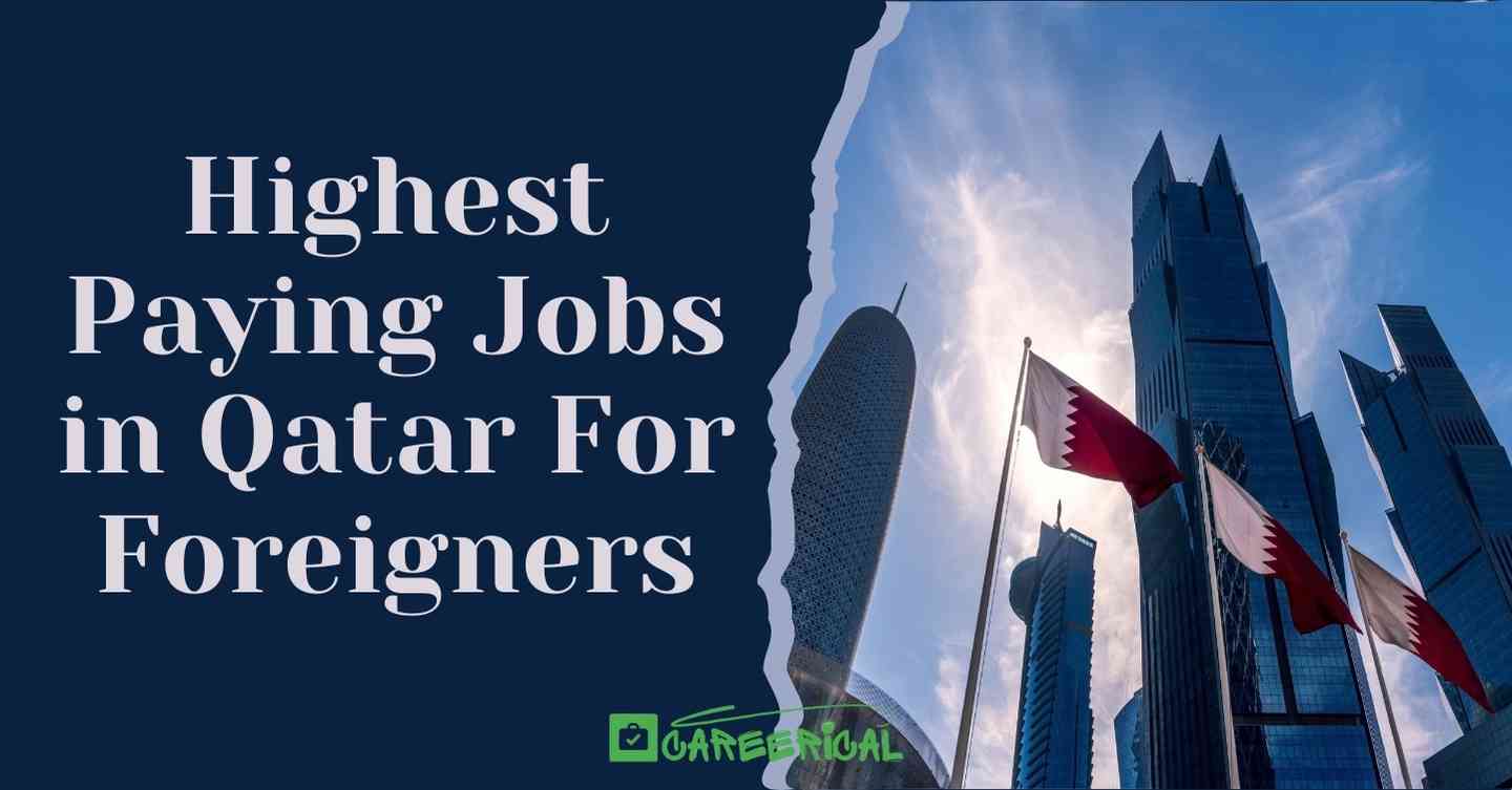 Highest Paying Jobs in Qatar For Foreigners in 2025