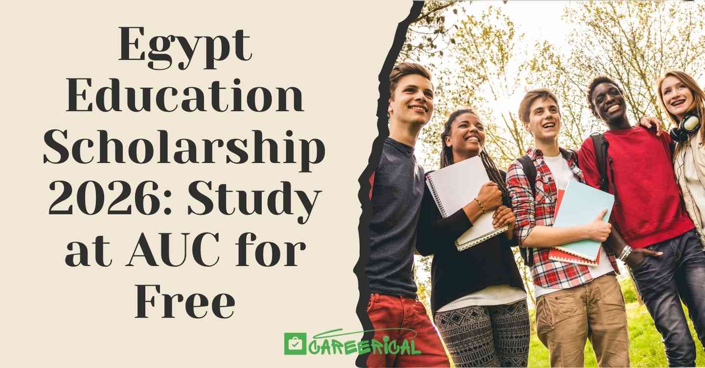Egypt Education Scholarship 2026 Study at AUC for Free